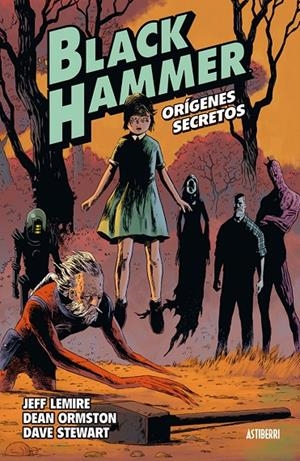 Black Hammer 1. Orígenes secretos | 9788416880218 | Lemire, Jeff / Ormston, Dean / Stewart, Dave