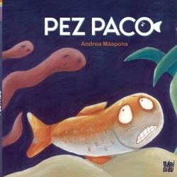 Pez Paco | 9788419602848 | Maspons , Andrea