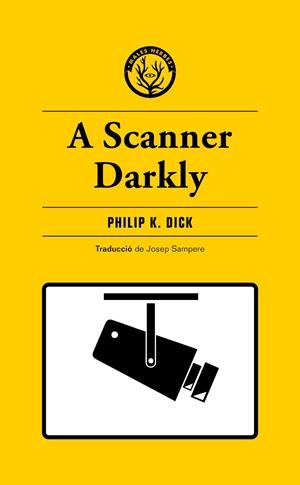 A Scanner Darkly | 9788412538465 | K. Dick, Philip