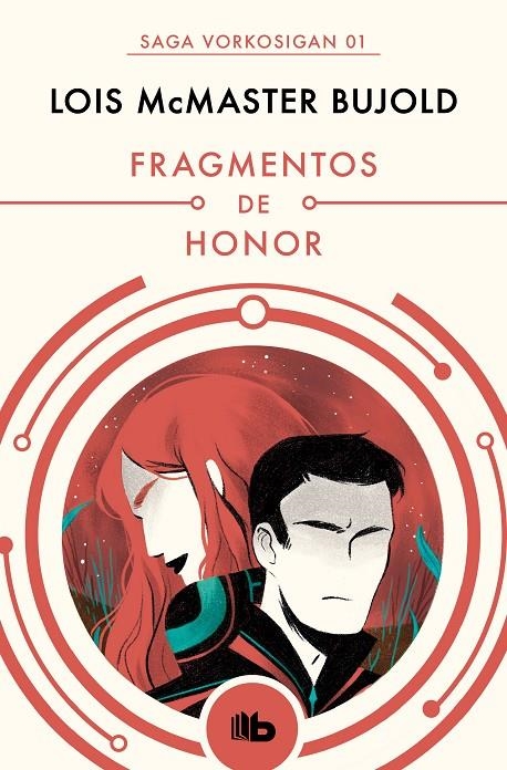 Fragmentos de honor (Las aventuras de Miles Vorkosigan 1) | 9788490708538 | Bujold, Lois McMaster