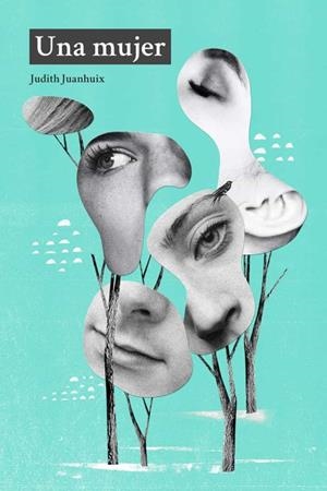 Una mujer | 9788412597578 | Juanhuix, Judith