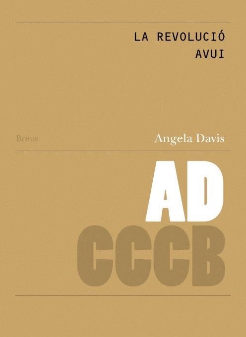 La revolució avui / Revolution today | 9788409067589 | Davis, Angela