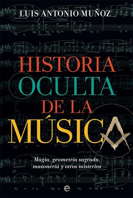 Historia oculta de la música | 9788491647485 | Muñoz, Luis Antonio