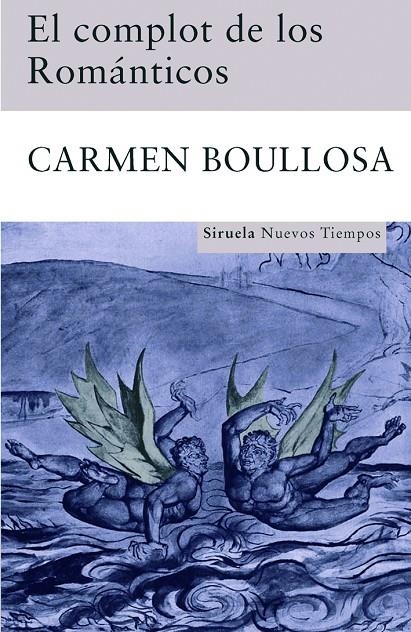 El complot de los Románticos | 9788498412659 | Boullosa, Carmen