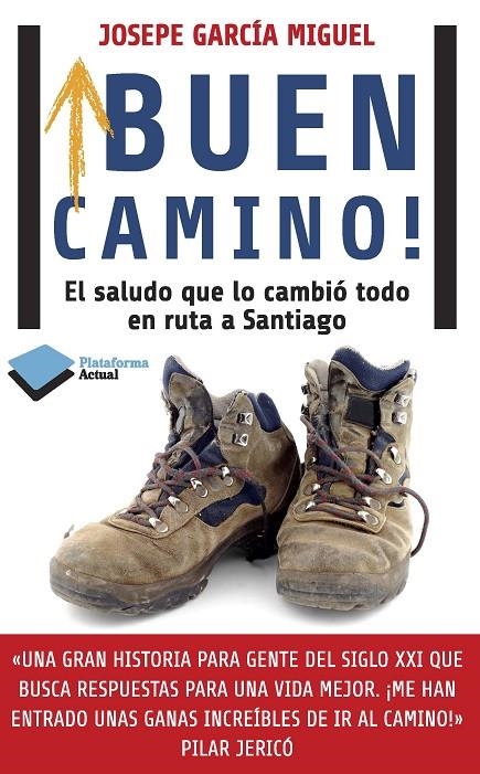 ¡Buen Camino! | 9788415880417 | García Miguel, Josepe