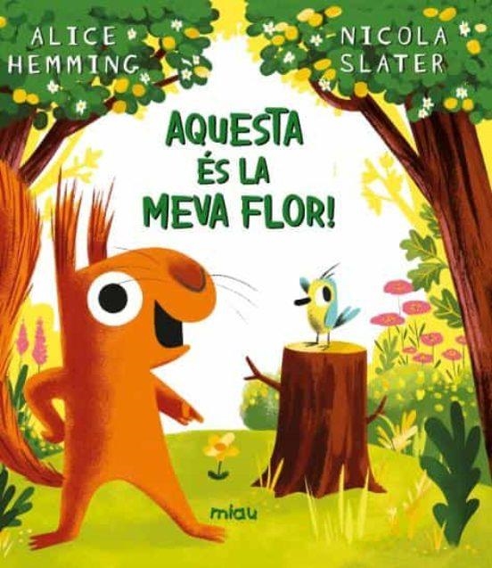 AQUESTA ES LA MEVA FLOR - CAT | 9788418749797 | Hemming, Alice