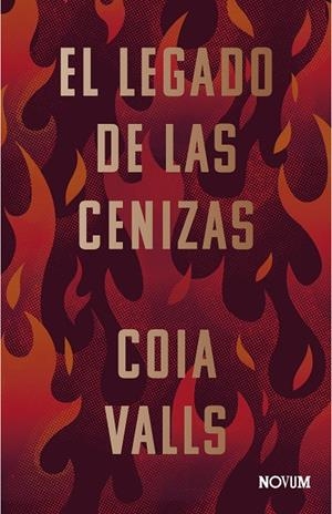LEGADO DE LAS CENIZAS, EL | 9788419311399 | Valls, Coia