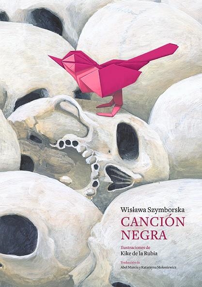 CANCION NEGRA - ED. CENTENARIO SZYMBORSKA | 9788419735201 | Wislava Szymborska