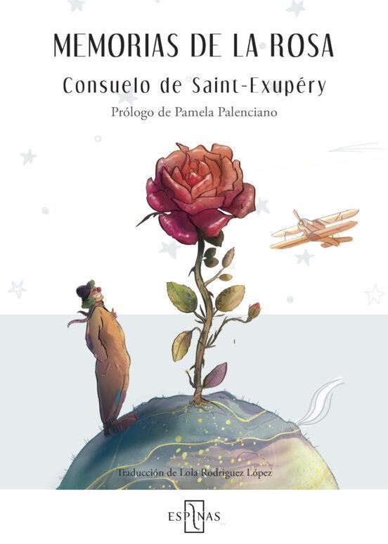 MEMORIAS DE LA ROSA | 9788412454451 | de Saint Exupery, Consuelo