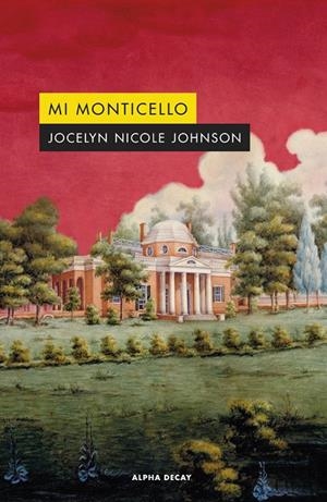 MI MONTICELLO | 9788412645712 | Jocelyn Nicole Johnson