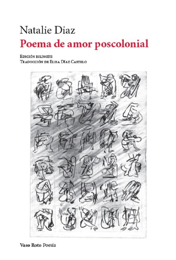POEMA DE AMOR POSCOLONIAL | 9788412488234 | Natalie Diaz