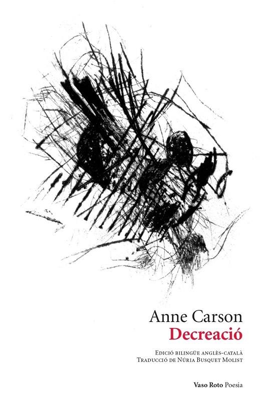 DECREACIO - CAT | 9788419693211 | Anne Carson