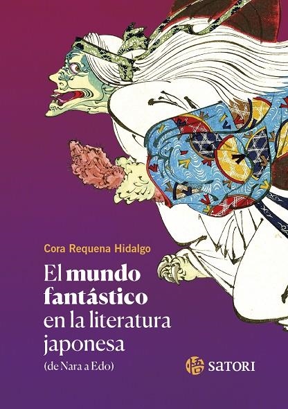 MUNDO FANTASTICO EN LA LITERATURA JAPONESA,EL - NE | 9788419035523 | Cora Requena Hidalgo