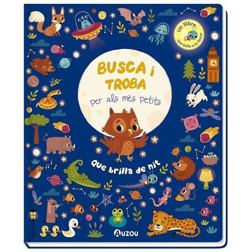 Busca i troba per als més petits - Que brilla de nit | 9791039526692 | DARSHIKA VARMA (ILUSTR.)