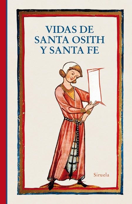 Vidas de santa Osith y santa Fe | 9788418245466 | Anónimo del siglo XII francés,