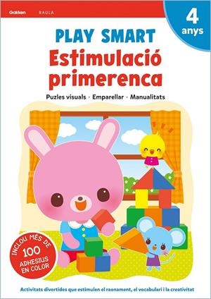 Play Smart Estimulació primerenca 4 anys | 9788447944156 | Equip Gakken