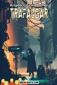 Trafalgar | 9788418878299 | Gorodischer, Angélica