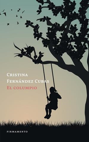El columpio | 9788412698138 | Fernández Cubas, Cristina