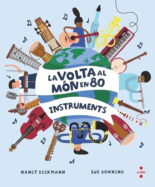 La volta al món en 80 instruments | 9788466154451 | Dickmann, Nancy