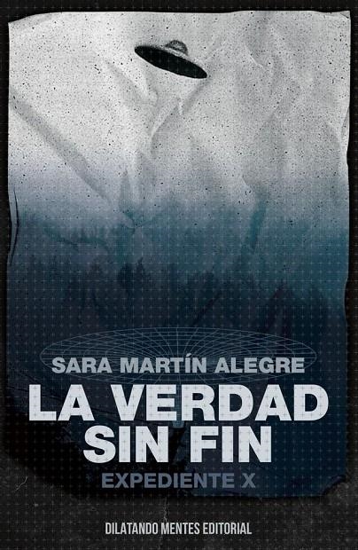 La verdad sin fin:expediente x | 9788412687286 | Martin Alegre, Sara