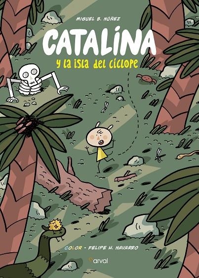 Catalina y la isla del Cíclope | 9788494876592 | Bartolomé Núñez, Miguel