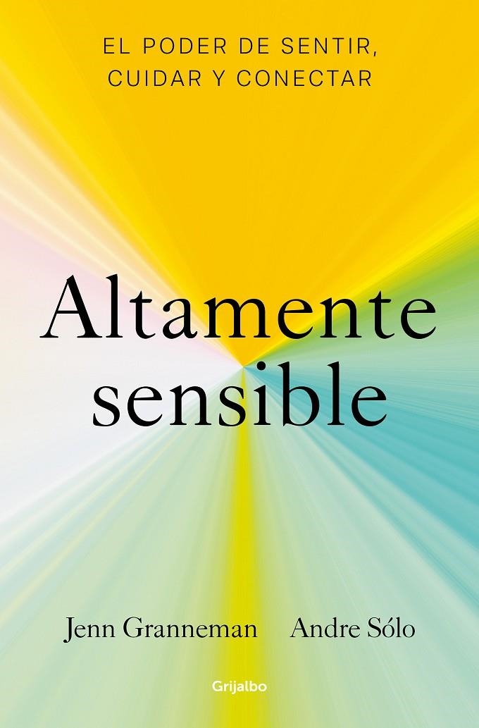 Altamente sensible | 9788425361470 | Granneman, Jenn / Sólo, Andre