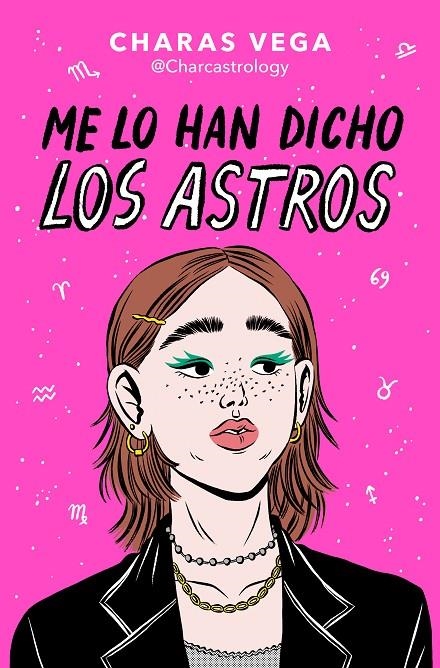 Me lo han dicho los astros | 9788466672788 | Vega (@Charcastrology), Charas