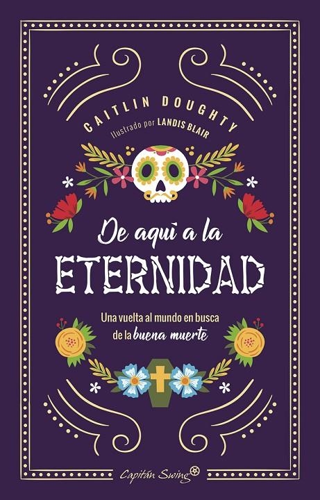 De aquí a la eternidad | 9788494871085 | Catlin, Doughty
