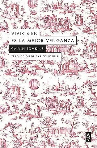 Vivir bien es la mejor venganza | 9788412645767 | Tomkins, Calvin