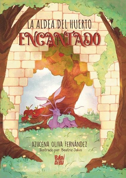 La aldea del huerto encantado | 9788419973689 | Fernández, Azucena Oliva