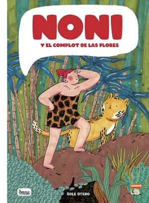 Noni y el complot de las flores | 9788413714363 | Otero, Sole