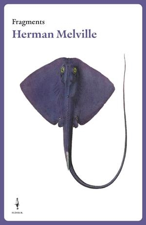 FRAGMENTS HERMAN MELVILLE | 9788409526567 | Melville, Herman