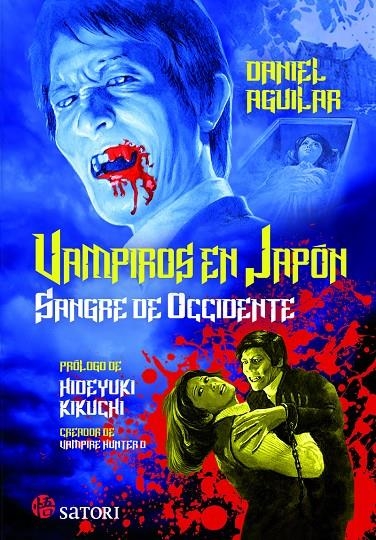 VAMPIROS EN JAPÓN. SANGRE DE OCCIDENTE | 9788417419530 | Aguilar, Daniel