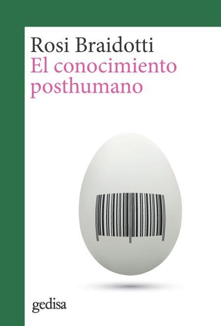 El conocimiento posthumano | 9788417835866 | Braidotti, Rosi