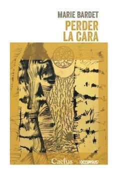 PERDER LA CARA | 9789873831621 | MARIE BARDET