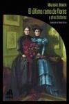 El último ramo de flores y otras historias | 9788412564082 | Bowen, Marjorie