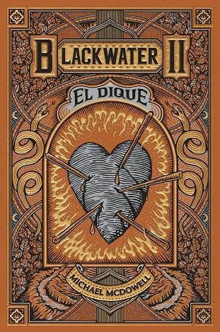 BLACKWATER II. El dique | 9788419654915 | McDowell, Michael