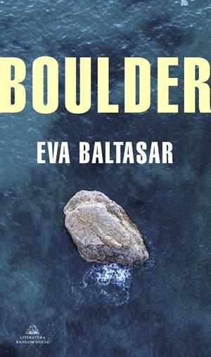 Boulder (traducción en lengua española) | 9788439736967 | Baltasar, Eva