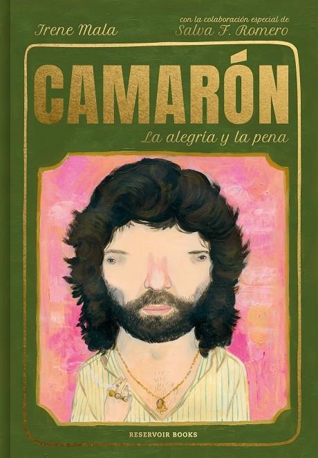 Camarón, la alegría y la pena | 9788417910754 | Mala, Irene / F. Romero, Salvador