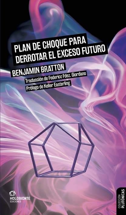 PLAN DE CHOQUE PARA DERROTAR EL EXCESO FUTURO | 9788412572674