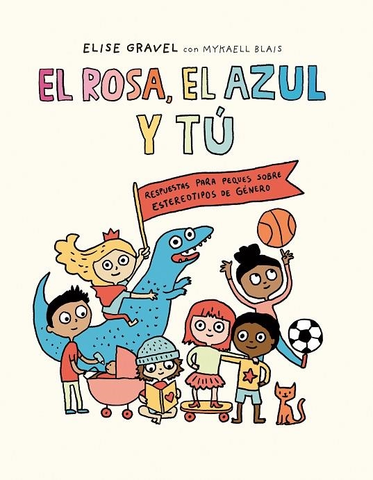 El rosa, el azul y tú | 9788419607263 | Gravel, Elise / Blais, Mykaell
