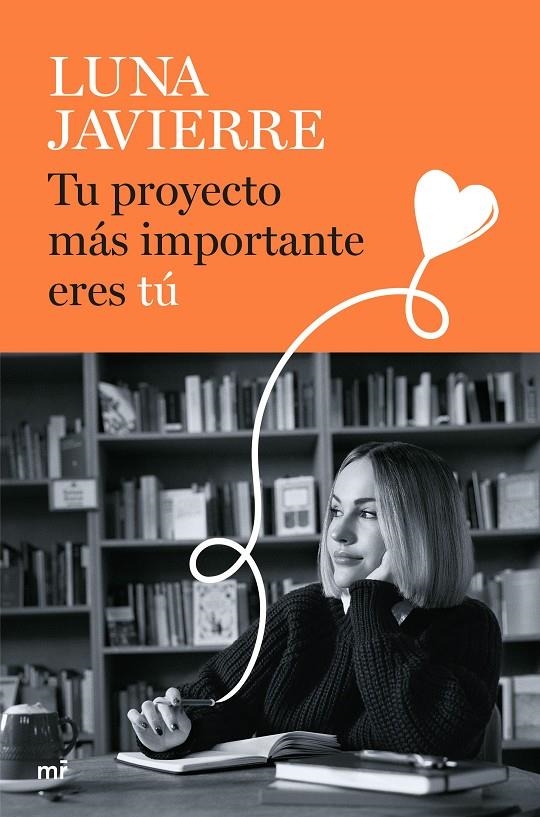 Tu proyecto más importante eres tú | 9788427052178 | Javierre, Luna
