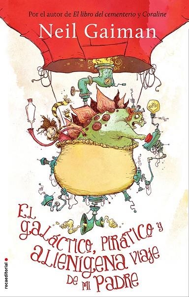 El galáctico, pirático y alienígena viaje de mi padre | 9788499188140 | Gaiman, Neil