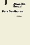 Para Senthuran | 9788419490254 | Akwaeke, Emezi