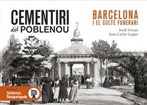 Cementiris de Poblenou | 9788416547074 | Fossas, Jordi / Luque Silvestre, Joan Carles