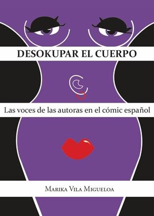 DESOKUPAR EL CUERPO | 9788409580064 | MARIKA VILA MIGUELOA