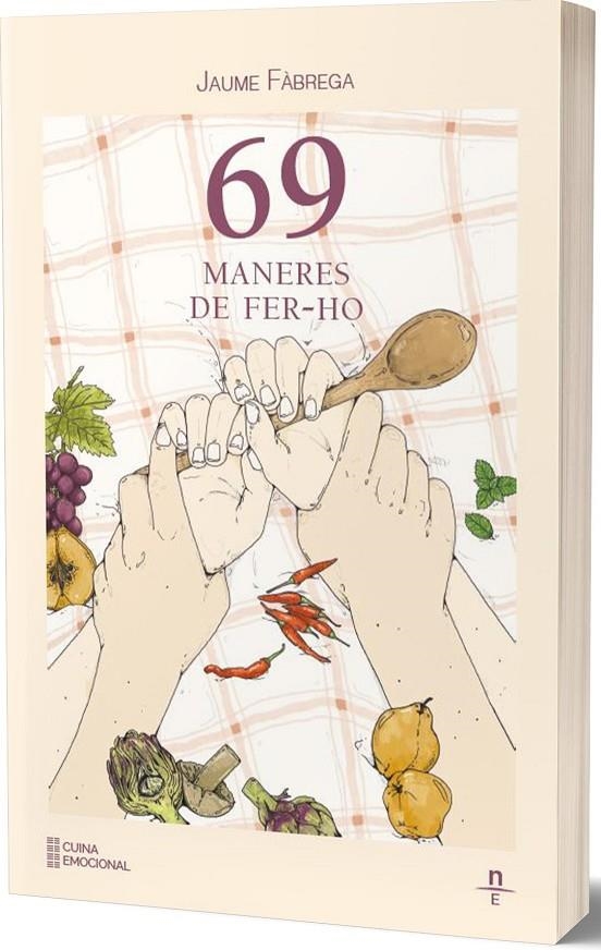 69 MANERES DE FER-HO | 9788412735598 | Fàbrega, Jume