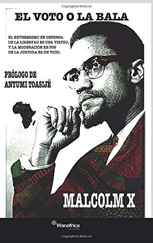 El voto o la bala | 9788417150839 | Malcom X