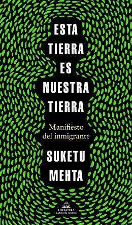 Esta tierra es nuestra tierra | 9788439737353 | Mehta, Suketu