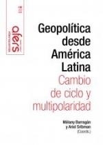 Geopolítica desde América Latina | 9788418977213 | VV.AA.